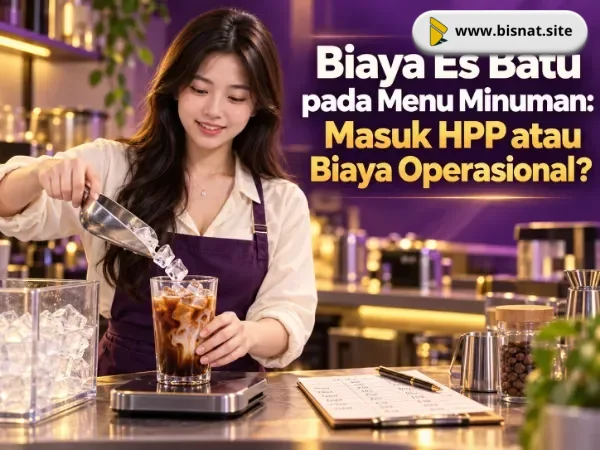 Biaya Es Batu pada Menu Minuman: Masuk HPP atau Biaya Operasional?