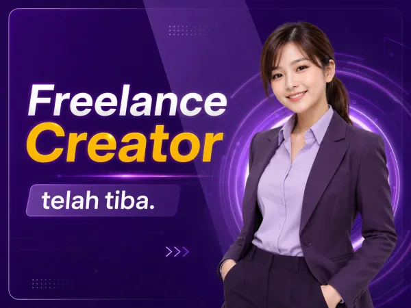 Pendaftaran Freelance - Creator Telah Hadir, Sukai Dunia Tulis-Menulis? Yuk Gabung!